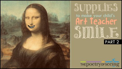 Unusual Supplies to Make Your Child's Art Teacher Smile (Part 2)
